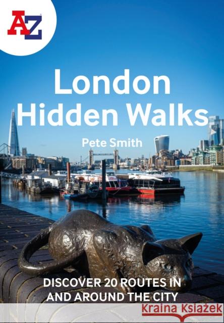 A -Z London Hidden Walks: Discover 20 Routes in and Around the City A-Z Maps 9780008496340 HarperCollins Publishers - książka