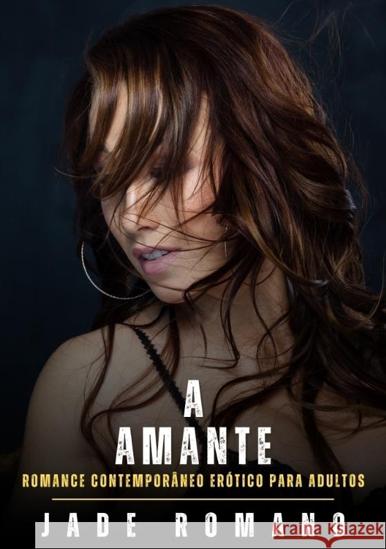 A Amante Romano, Jade 9783384608376 Jade Romano - książka