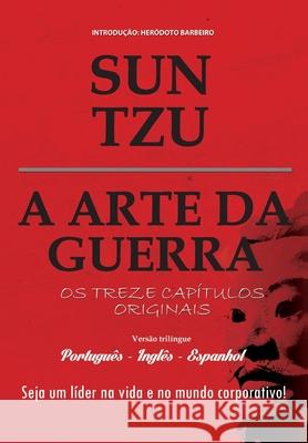 A Arte Da Guerra ( Portugues - Ingles - Espanhol ) Sun Tzu 9788561403928 Pe Da Letra - książka