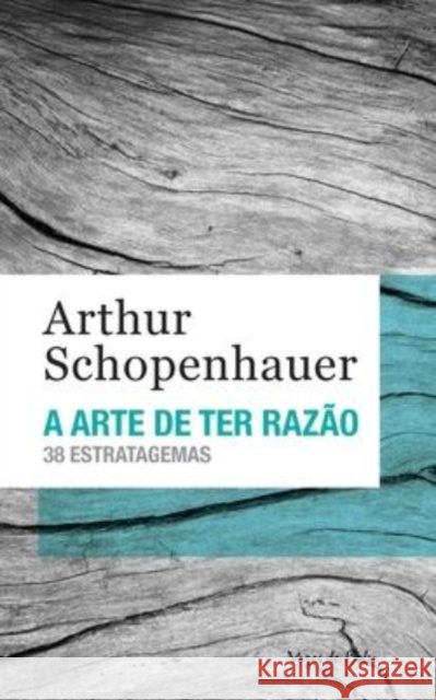 A arte de ter razão (edição de bolso) Arthur Schopenhauer 9788532655806 Editora Vozes - książka
