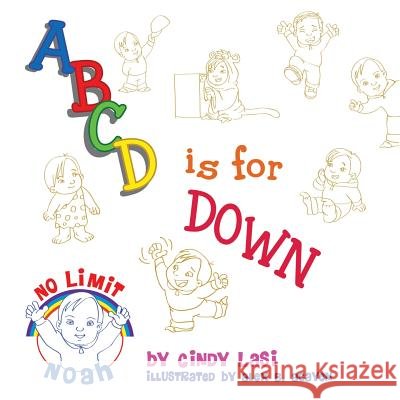 A B C D Is for Down Cindy Lasi 9781452582351 Balboa Press - książka