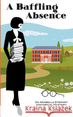 A Baffling Absence D S Lang   9781736838594 D.S. Lang - książka