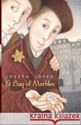 A Bag of Marbles Joseph Joffo Martin Sokolinsky 9780226400693 University of Chicago Press - książka