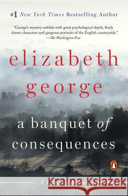 A Banquet of Consequences Elizabeth George 9780451467850 Penguin Books - książka