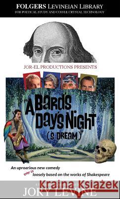 A Bard's Day's Night ('s Dream) Jory Levine 9781732980006 Jory Levine - książka