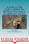 A Bark In The Park: A Guide For Walking Your Dog In Montgomery County Chesworth, Andrew 9780964442726 Cruden Bay Books