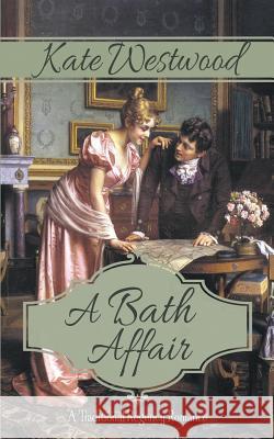 A Bath Affair Kate Westwood   9780648400783 Indigo Skies - książka