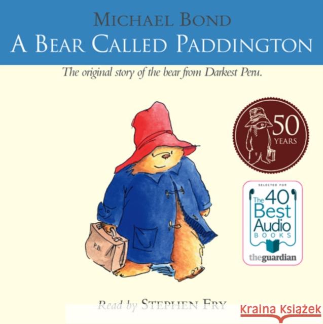 A Bear Called Paddington Michael Bond 9780007161652 HarperCollins Publishers - książka