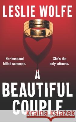 A Beautiful Couple Leslie Wolfe 9781945302763 Italics Publishing - książka