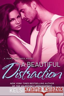 A Beautiful Distraction Kelsie Leverich 9780451468949 New American Library - książka