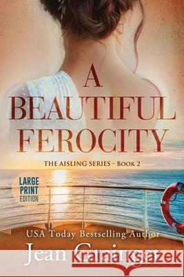 A Beautiful Ferocity: The Aisling Series - Book 2 Jean Grainger 9781915790477 Gold Harp Media Ltd - książka