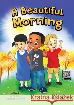 A Beautiful Morning Michelle Harrison Johnnie Harrison 9781736186107 Honey Ink Publishing LLC - książka