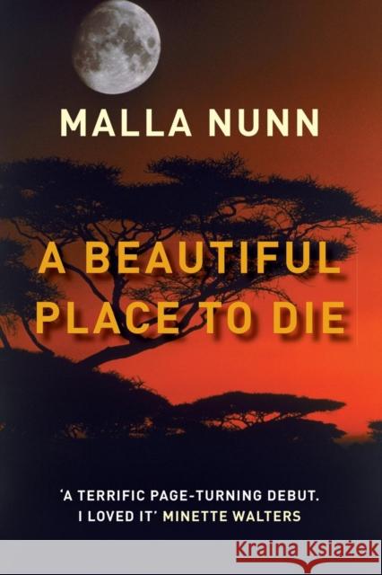 A Beautiful Place to Die Malla Nunn 9781509842018 Pan Macmillan - książka