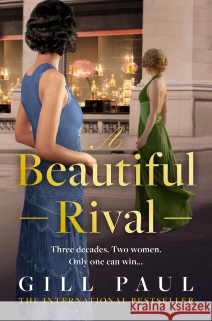 A Beautiful Rival Gill Paul 9780008532130 HarperCollins Publishers - książka