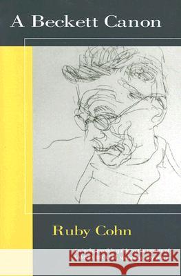 A Beckett Canon Ruby Cohn 9780472031313 University of Michigan Press - książka