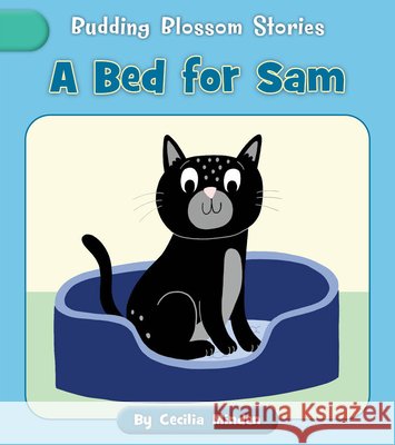 A Bed for Sam Cecilia Minden Becky Down 9781668979679 Cherry Blossom Press - książka