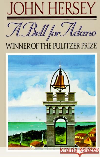 A Bell for Adano John Hersey 9780394756950 Vintage Books USA - książka