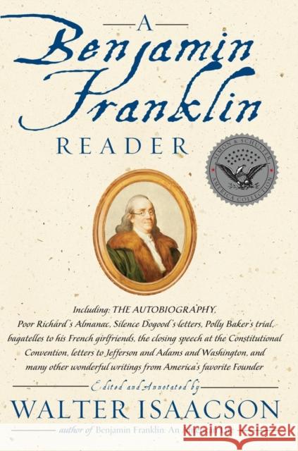 A Benjamin Franklin Reader Walter Isaacson 9780743273985 Simon & Schuster - książka