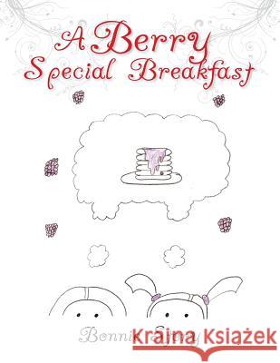 A Berry Special Breakfast Bonnie Story 9781479788958 Xlibris Corporation - książka