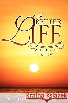 A Better Life DC Dcct Hether 9781615798698 Xulon Press - książka