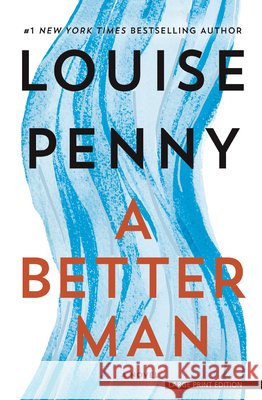 A Better Man Louise Penny 9781432880217 Large Print Press - książka