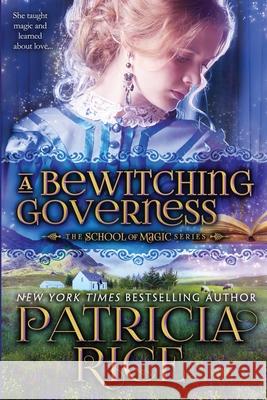 A Bewitching Governess Patricia Rice 9781611388749 Book View Cafe Publishing Cooperative - książka