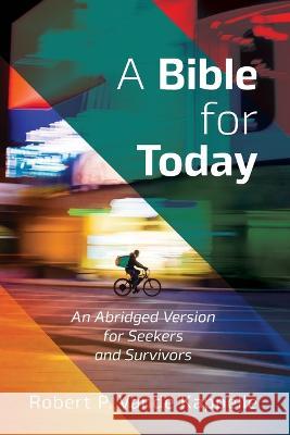 A Bible for Today Robert P. Vand 9781666756449 Wipf & Stock Publishers - książka