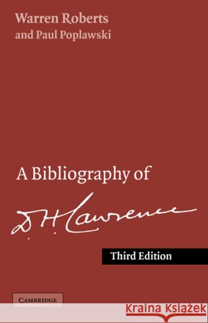 A Bibliography of D. H. Lawrence Warren Roberts Paul Poplawski 9780521206624 Cambridge University Press - książka