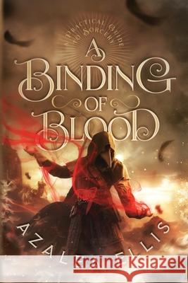 A Binding of Blood Azalea Ellis 9780999675052 Seladore Publishing - książka