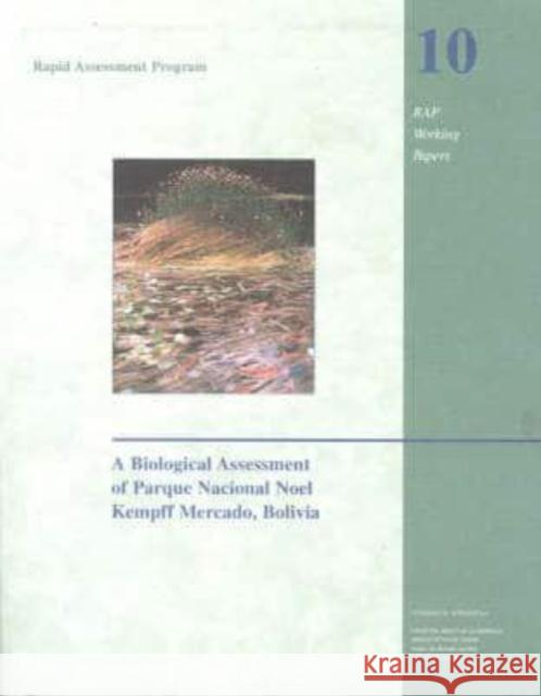A Biological Assessment of the Parque Nacional Noel Kempff Mercado, Bolivia, Volume 10 Killeen, Timothy J. 9781881173502 John Wiley & Sons - książka