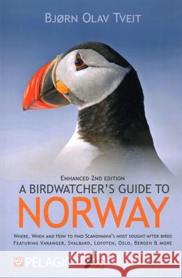 A Birdwatcher’s Guide to Norway Bjørn Olav Tveit 9781784275082 Pelagic Publishing - książka
