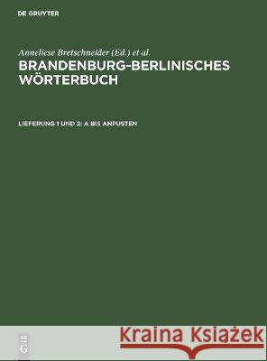 A Bis Anpusten Joachim Wiese, Gerhard Ising, No Contributor, Anneliese Bretschneider 9783112610374 De Gruyter - książka