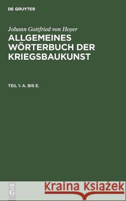 A. Bis E. J G V Hoyer 9783112513699 De Gruyter - książka