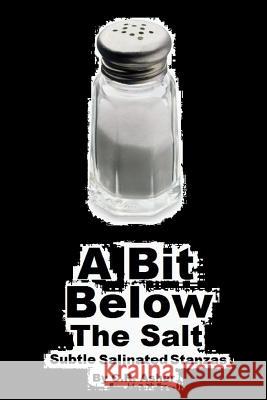 A Bit Below The Salt Asher, C. R. 9781329214842 Lulu.com - książka