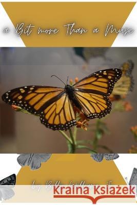 A Bit More Than A Muse Billy Williams, Jr   9798985710229 Amazulu Gaming, LLC - książka