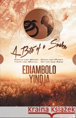 A Bite of a Snake Ediambolo Yindja 9781490835563 WestBow Press - książka