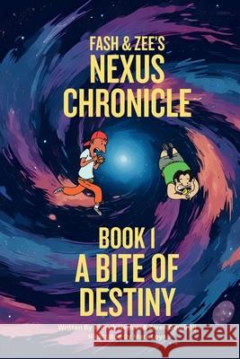 A Bite of Destiny Rithvik Nathan Zareh Demirdji Mark Loya 9781069685520 Rnz Publishing - książka