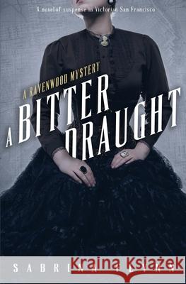 A Bitter Draught Sabrina Flynn 9781955207041 Ink & Sea Publishing - książka