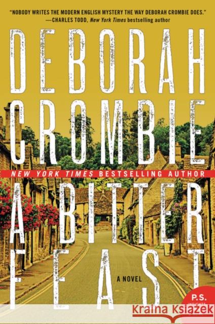 A Bitter Feast Deborah Crombie 9780062271679 William Morrow & Company - książka