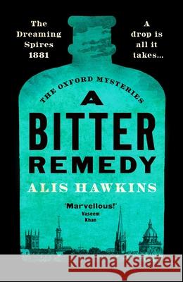 A Bitter Remedy: A totally compelling historical mystery Alis Hawkins 9781800328570 Canelo - książka