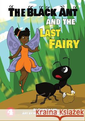 A Black Ant And The Last Fairy Samson Leri, Rosendo Pabalinas 9781925932966 Library for All - książka
