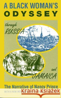 A Black Woman's Odyssey Nancy Prince Ronald G. Walters 9781558760196 Markus Wiener Publishers - książka
