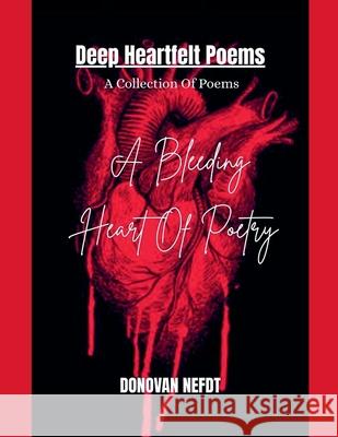 A Bleeding Heart Of Poetry Donovan Nefdt 9781300318095 Donovan Nefdt - książka