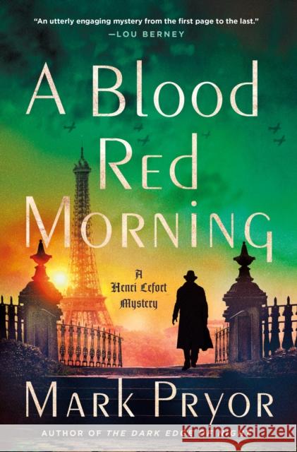 A Blood Red Morning: A Henri Lefort Mystery Mark Pryor 9781250330604 Minotaur Books - książka