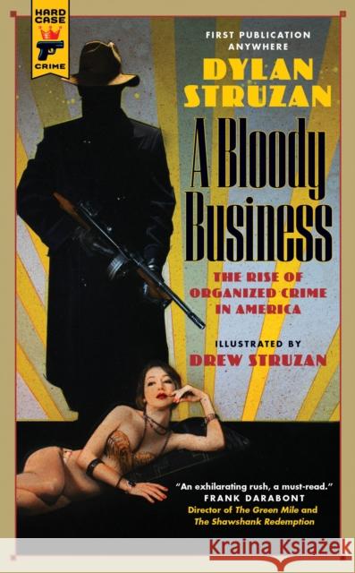 A Bloody Business Struzan, Dylan 9781785657702 Hard Case Crime - książka