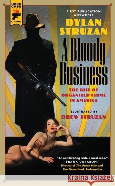 A Bloody Business Dylan Struzan 9781785657733 Hard Case Crime - książka