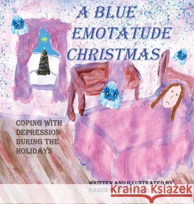 A Blue Emotatude Christmas Karen White Porter Karen Porter 9781946785374 Everfield Press - książka