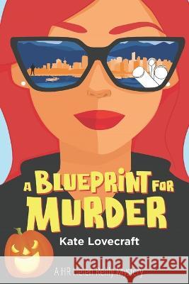 A Blueprint for Murder: A Helen Reilly Mystery Kate Lovecraft   9781738660346 Canadian Collections - książka