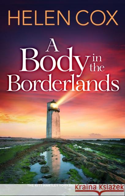 A Body in the Borderlands Helen Cox 9781529421521 Quercus Publishing - książka