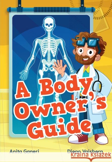 A Body Owner's Guide: Fluency 8 Anita Ganeri 9780008681180 HarperCollins Publishers - książka